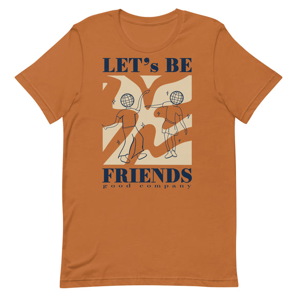 Let's Be Friends Orange Tee